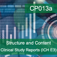 Structure and Content of Clinical Study Reports (ICH E3)