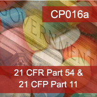 Overview of 21 CFR Part 54 Financial Disclosure & Part 11 Electronic Data Signatures