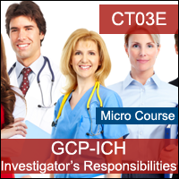 GCP: Clinical Trial Investigators GCP Responsibilities (Fundamentals)