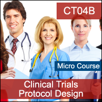 Clinical Trials: Protocol Design  (Fundamentals)
