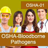 OSHA: Bloodborne Pathogens for Healthcare Workers