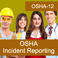 OSHA: Incident Reporting in Healthcare