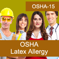 OSHA: Latex Allergy