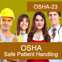 OSHA: Safe Patient Handling