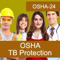 OSHA: TB Protection for Healthcare Workers