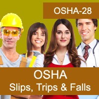 OSHA: Slips, Trips & Falls